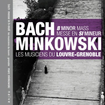 Bach - Messe en Si